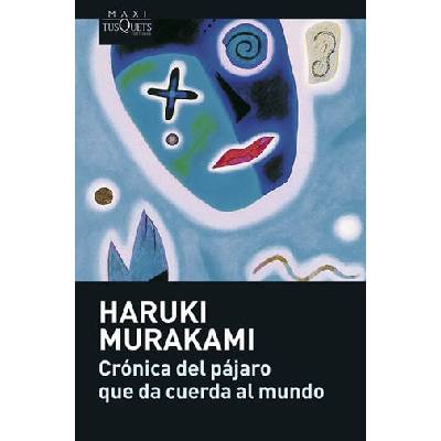 Cronica del Pajaro que da Cuerda - H. Murakami