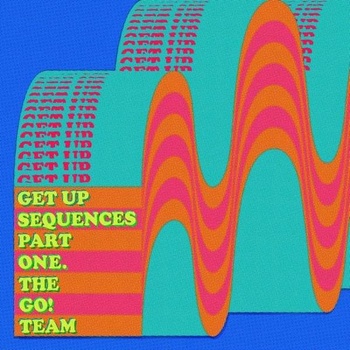 GO! TEAM - Get Up Sequences Part One CD