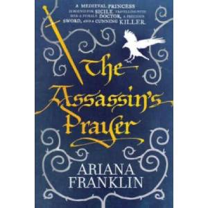 Assassin's Prayer | Ariana Franklin (2011)