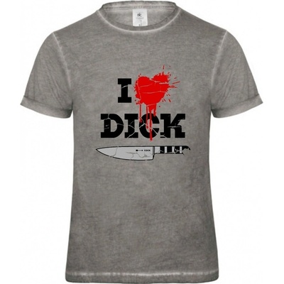 F. Dick tričko s nápisem "I love DICK" šedá