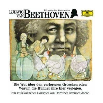 Ludwig van Beethoven - Die Wut Über Den Verlorenen Groschen Oder - Warum Die Hühner Ihre Eier Verlegen. CD