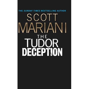 Tudor Deception | Scott Mariani (ISBN: 9780008601126)