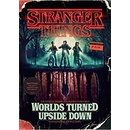 Stranger Things: Worlds Turned Upside Down - The Official Behind-the-Scenes Companion McIntyre GinaPevná vazba