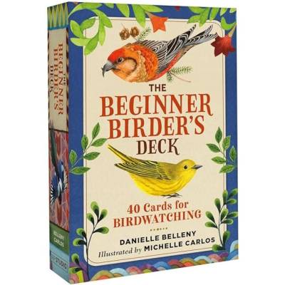 Running Press Оригинални карти за наблюдение на птици The Beginner Birder's Deck - Danielle Belleny, Michelle Carlos