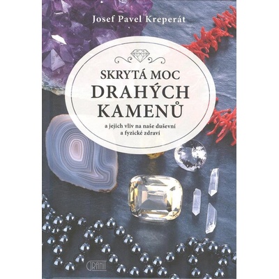 Skrytá moc drahých kamenů