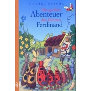 Die großen Abenteuer des kleinen Ferdinand | Ondrej Sekora (2002)