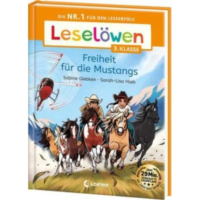 Leselöwen 3. Klasse - Freiheit für die Mustangs
