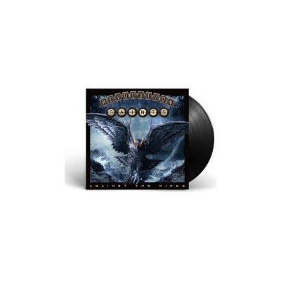 REVOLUTION SAINTS - AGAINST THE WINDS LP