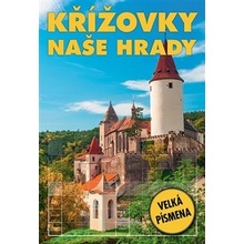 Křížovky - Naše hrady - kolektiv autorů