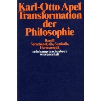 Transformation der Philosophie. Bd.1 - Apel, Karl-Otto