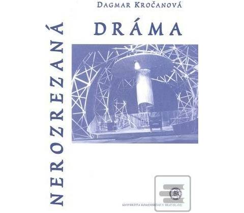 Nerozrezaná dráma