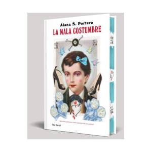 LA MALA COSTUMBRE (Edición especial) | Alana S. Portero (2025)