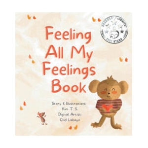 Feeling All My Feelings Book | Kim T. S. , Chel Labayo (ISBN: 9786210602418)