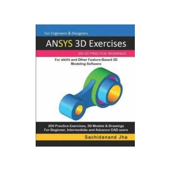 Image 1 of ANSYS 3D Exercises | Sachidanand Jha