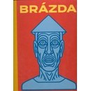Brázda - kolektiv