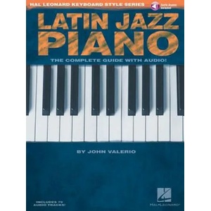 Latin Jazz Piano | John Valerio (ISBN: 9781423417415)