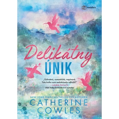 Delikátny únik Catherine Cowles 2026