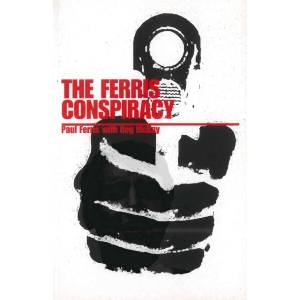 Ferris Conspiracy | Paul Ferris (ISBN: 9781840183887)