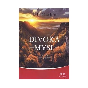 Divoká mysl - Bill Plotkin