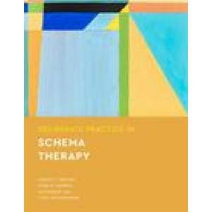 Deliberate Practice in Schema Therapy | Joan M. Farrell, Alexandre Vaz (ISBN: 9781433836022)