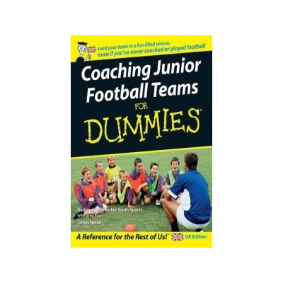 Coaching Junior Football Teams For Dummies