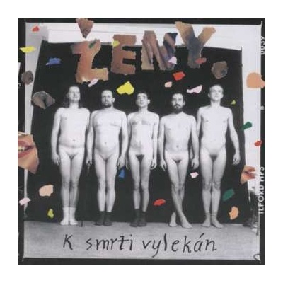Ženy - K smrti vylekán CD