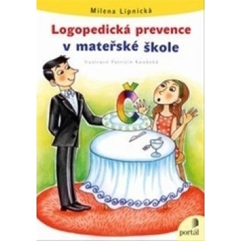 Logopedická prevence v mateřské škole - Milena Lipnická