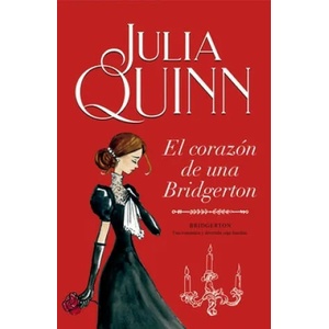 Bridgerton 6 - El Corazon de Una Bridgerton -V3* | Quinn, Julia (ISBN: 9788416327874)