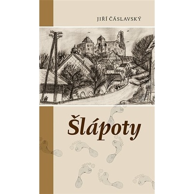 Čáslavský Jiří - Šlápoty