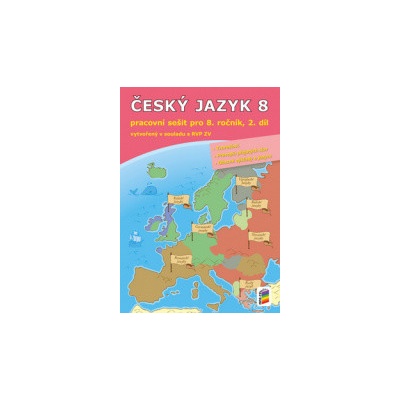 Český jazyk 8 2. díl Pracovní sešit