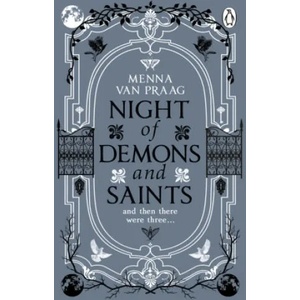 Night of Demons and Saints | Menna van Praag (ISBN: 9781529176926)