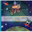 Lisandro venčí rybičky