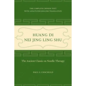 Huang Di Nei Jing Ling Shu | Paul U. Unschuld (ISBN: 9780520292253)