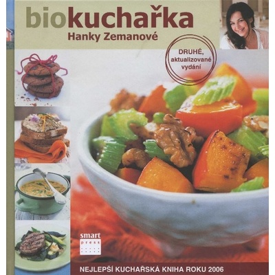 Biokuchařka Hanky Zemanové