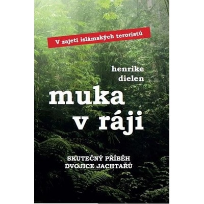 Muka v ráji