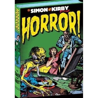 The Simon and Kirby Library - Horror - The Sim... - Joe Simon , Jack Kirby
