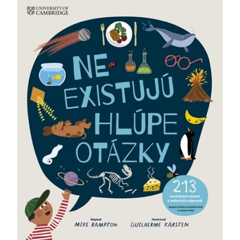 Neexistujú hlúpe otázky