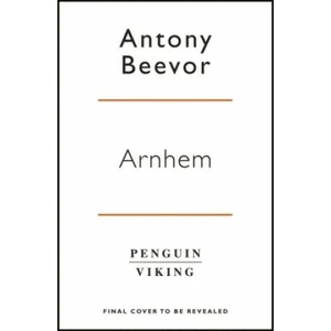 Arnhem (ISBN: 9780670918676)
