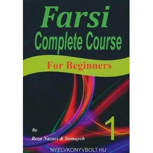Farsi Complete Course | Reza Nazari, Somayeh Nazari (ISBN: 9781548032593)