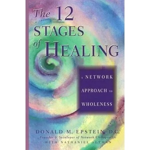 12 Stages of Healing | Donald M. Epstein, Nathaniel Altman (ISBN: 9781878424082)