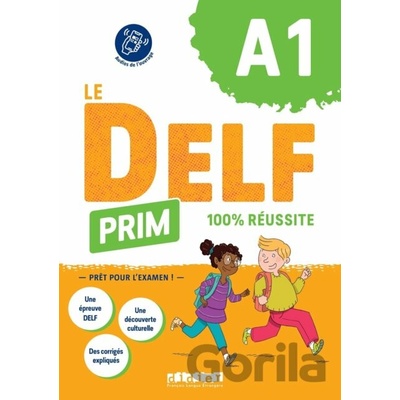 Le DELF Prim A1 100% réussite - Livre + didierfle.app - Marie Gouelleu