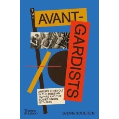 The Avant-Gardists - Sjeng Scheijen