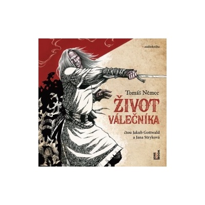 Život válečníka