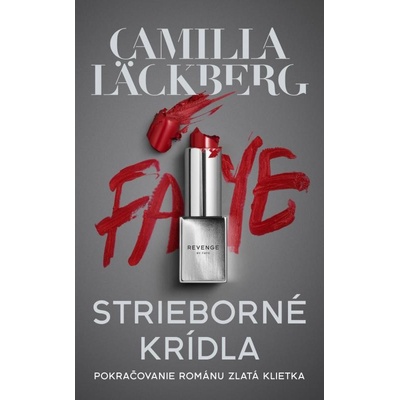 Strieborné krídla - Camilla Läckberg