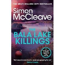 The Bala Lake Killings