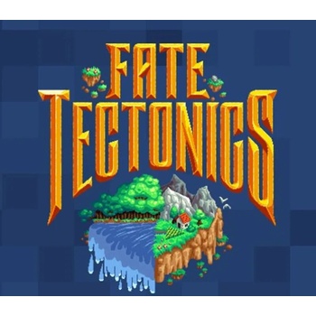 Fate Tectonics