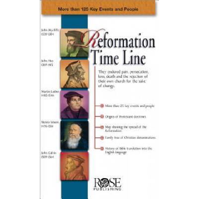 Reformation Time Line | Rose Publishing