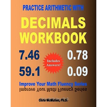 Image 1 of Practice Arithmetic with Decimals Workbook | Chris McMullen Ph D