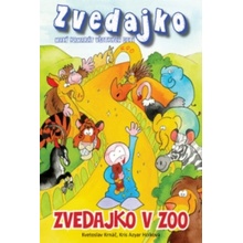 Zvedajko v ZOO - Kvetoslav Krnáč