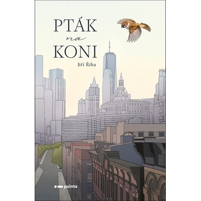 Pták na koni - Jiří Říha